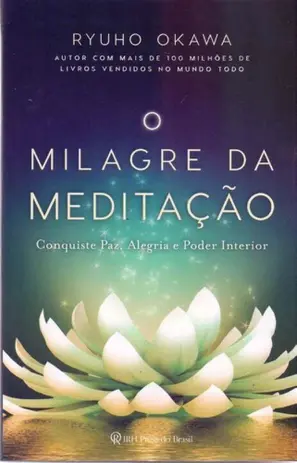 O Milagre da Meditação Livro